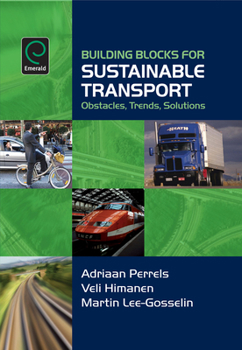 Hardcover Building Blocks for Sustainable Transport: Obstacles, Trends, Solutions Book