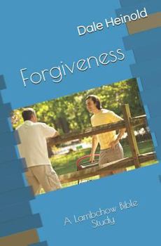 Paperback Lambchow Bible Study: Forgiveness Book