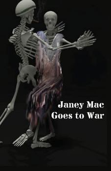 Paperback Janey Mac Goes to War Book