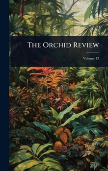 Hardcover The Orchid Review Book