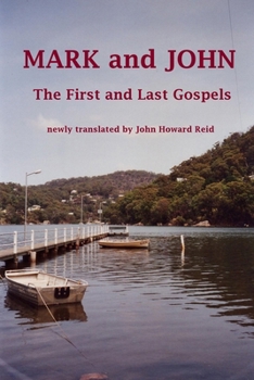 Paperback MARK and JOHN The First and Last Gospels Book