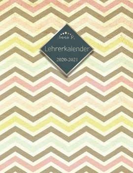 Lehrerkalender 2020 – 2021: Lehrerplaner für das Schuljahr 2020 – 2021 / Akademischer Kalender von August bis Juli / Jahresplaner für Lehrer / Auch ... / Motiv Retro Gestreift/ A4 (German Edition)