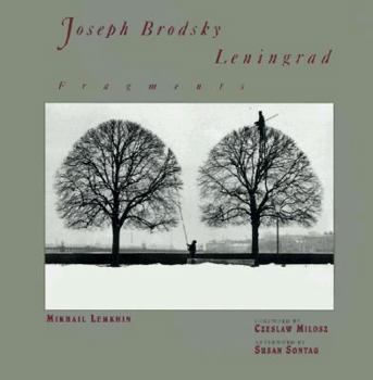 Hardcover Joseph Brodsky, Leningrad: Fragments Book