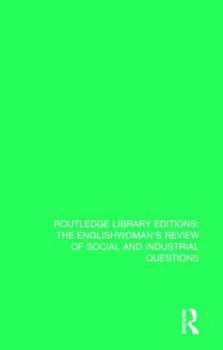 Paperback The Englishwoman's Review of Social and Industrial Questions: 1904 Book