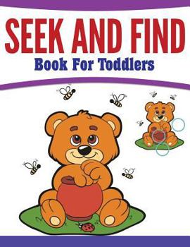 Paperback Seek And Find Book For Toddlers Book