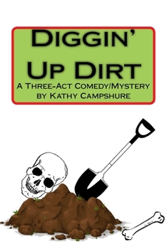 Paperback Diggin' Up Dirt Book