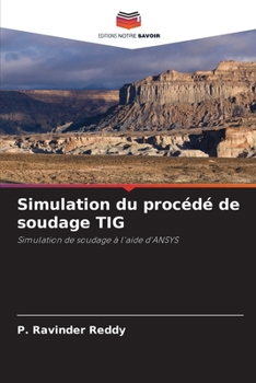 Paperback Simulation du procédé de soudage TIG [French] Book