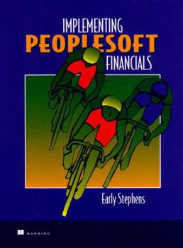 Hardcover Implementing Peoplesoft Financials: A Guide for Success Book