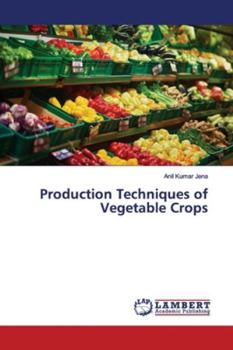 Paperback Production Techniques of Vegetable Crops Book
