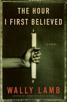 Hardcover The Hour I First Believed Book