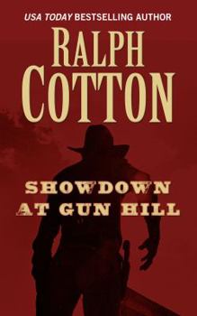 Hardcover Showdown at Gun Hill [Large Print] Book