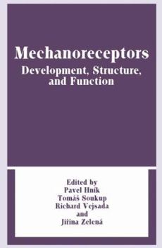 Paperback Mechanoreceptors: Development, Structure, and Function Book