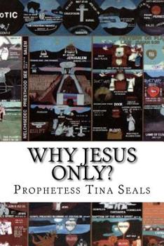 Paperback Why Jesus Only? Book