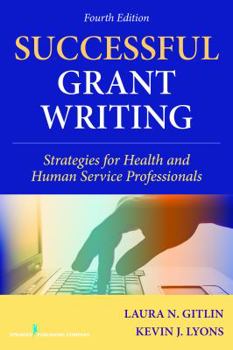 Paperback Successful Grant Writing: Strategies for Health and Human Service Professionals Book