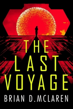 Paperback The Last Voyage Book