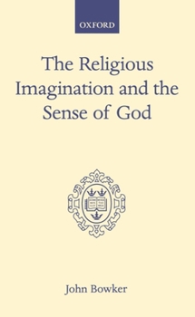 Hardcover The Religious Imagination and the Sense of God Book