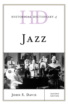 Hardcover Historical Dictionary of Jazz Book