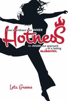 Paperback How to Embrace Your Inner Hotness Book