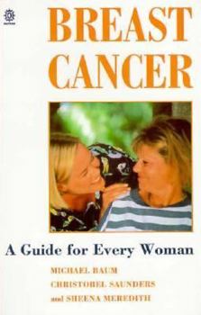 Paperback Breast Cancer: A Guide for Every Woman Book