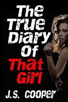 Paperback The True Diary of That Girl Book