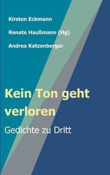 Paperback Kein Ton geht verloren [German] Book