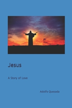 Paperback Jesus: A Story of Love Book