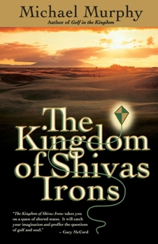 Paperback The Kingdom of Shivas Irons Book