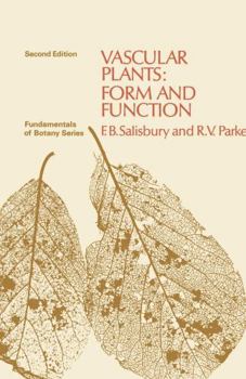 Paperback Vascular Plants, Form and Function (Fundamentals of Botany) Book