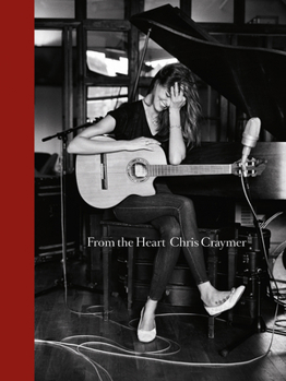 Hardcover Chris Craymer: From the Heart Book