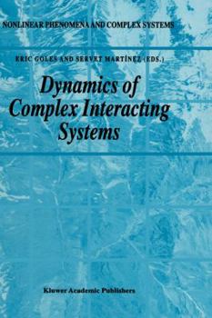 Hardcover Dynamics of Complex Interacting Systems Book