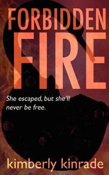 Paperback Forbidden Fire (Forbidden Trilogy, #2) Book