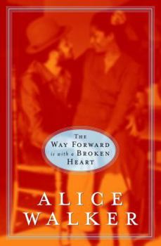 Hardcover The Way Forward Is with a Broken Heart Book