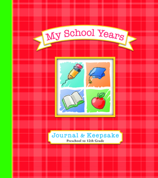 Spiral-bound My School Years Journal & Keepsake: Preschool to 12th Grade Book