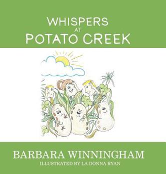 Hardcover Whispers at Potato Creek Book