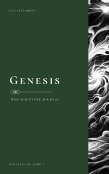 Paperback WEB Scripture Journal: Genesis Book