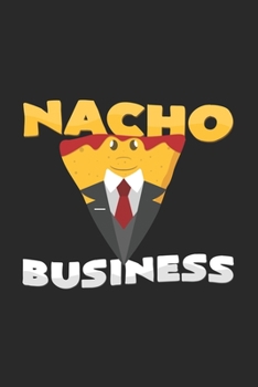 Paperback Nacho business: 6x9 Nachos - grid - squared paper - notebook - notes Book