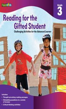 Paperback Reading for the Gifted Student, Grade 3: Challenging Activities for the Advanced Learner Book