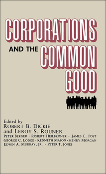 Paperback Corporations and the Common Good Book