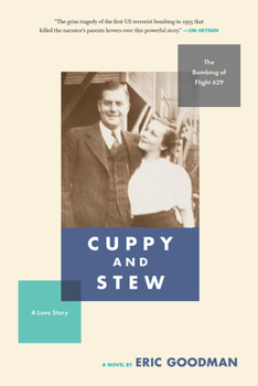 Paperback Cuppy and Stew: The Bombing of Flight 629, a Love Story Book