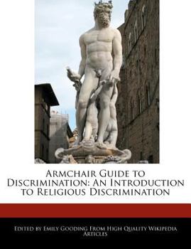 Paperback Armchair Guide to Discrimination: An Introduction to Religious Discrimination Book