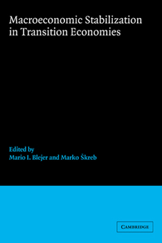 Hardcover Macroeconomic Stabilization in Transition Economies Book