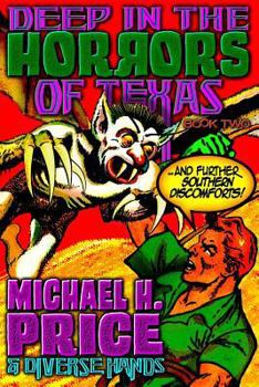 Paperback Deep in the Horrors of Texas Book Two Book