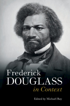 Hardcover Frederick Douglass in Context Book
