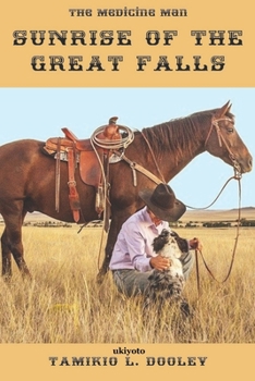 Paperback The Medicine Man Sunrise of the Great Falls Book