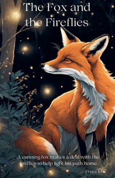 Paperback The Fox and the Fireflies Book
