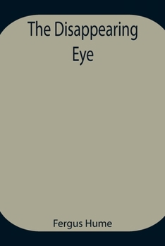 Paperback The Disappearing Eye Book