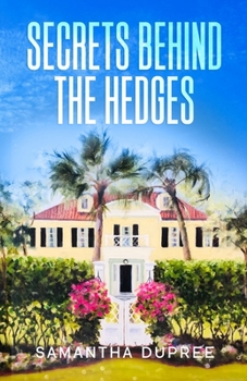 Paperback Secrets Behind the Hedges Book