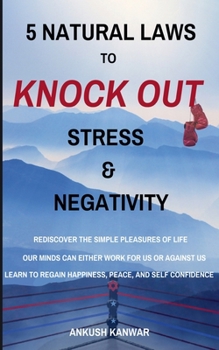 Paperback 5 Natural Laws to Knock Down Stress & Negativity Book