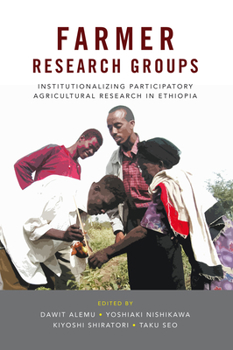 Hardcover Farmer Research Groups: Institutionalizing Participatory Agricultural Research in Ethiopia Book
