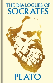 Hardcover The Dialogues of Socrates: Gilded Pocket Edition Book